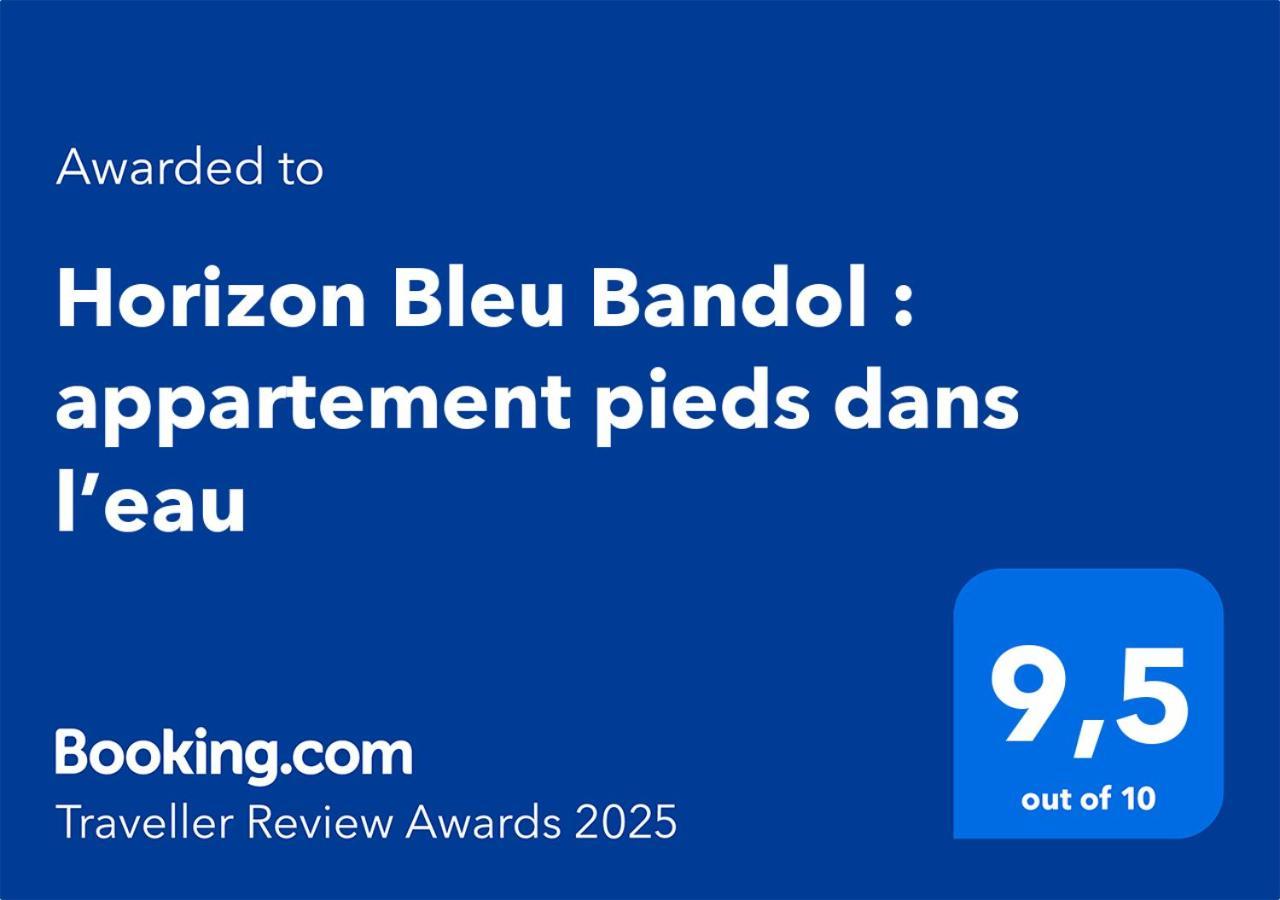Horizon Bleu Bandol : Appartement Pieds Dans L'Eau Экстерьер фото